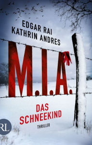 Title: M.I.A. - Das Schneekind: Thriller, Author: Moipone