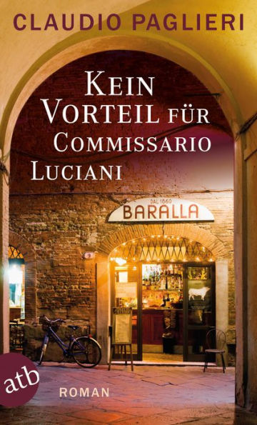 Kein Vorteil für Commissario Luciani: Roman