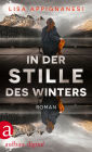 In der Stille des Winters: Roman