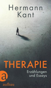 Title: Therapie: Erzählungen und Essays, Author: Hermann Kant