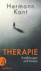 Therapie: Erzählungen und Essays