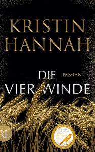 Die vier Winde: Roman