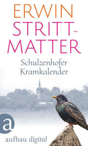 Title: Schulzenhofer Kramkalender, Author: Erwin Strittmatter