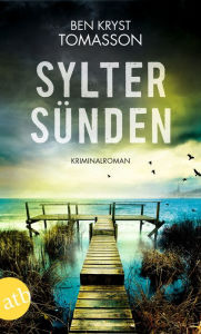 Title: Sylter Sünden: Kriminalroman, Author: Ben Kryst Tomasson