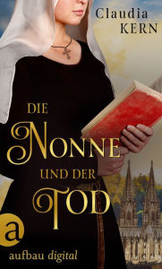 Title: Die Nonne und der Tod, Author: Claudia Kern