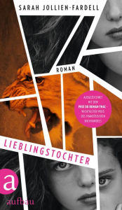 Title: Lieblingstochter: Roman, Author: Sarah Jollien-Fardel