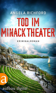 Title: Tod im Minack Theater, Author: Angela Richford