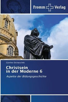 Christsein in der Moderne 6
