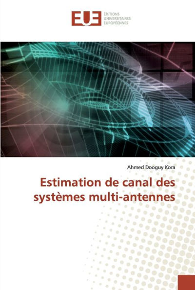 Estimation de canal des systèmes multi-antennes