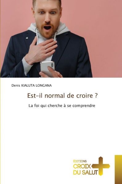 Est-il normal de croire ?