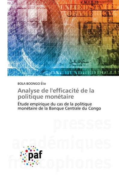 Analyse de l'efficacitï¿½ de la politique monï¿½taire