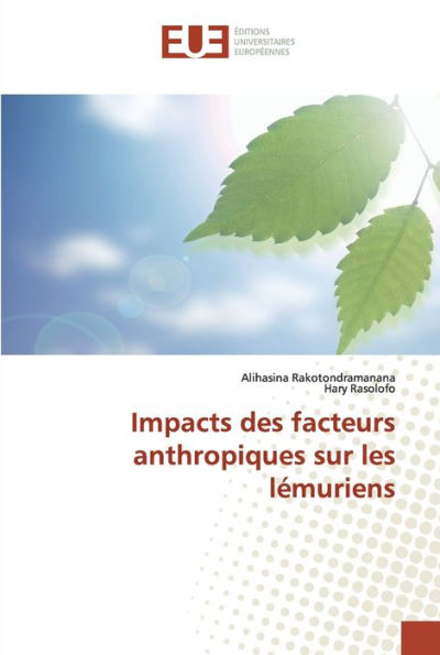 Impacts des facteurs anthropiques sur les lémuriens