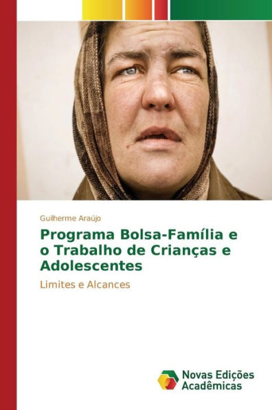 Programa Bolsa-Família e o Trabalho de Crianças e Adolescentes