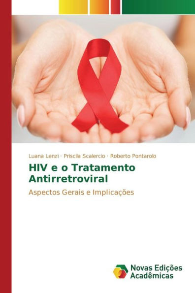 HIV e o Tratamento Antirretroviral