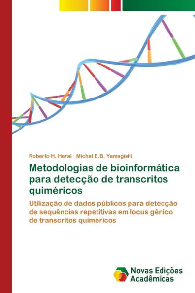 Metodologias de bioinformática para detecção de transcritos quiméricos