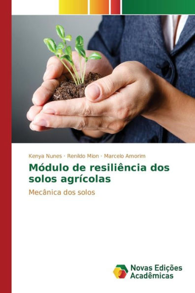 Módulo de resiliência dos solos agrícolas