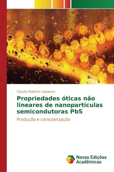 Propriedades óticas não lineares de nanopartículas semicondutoras PbS