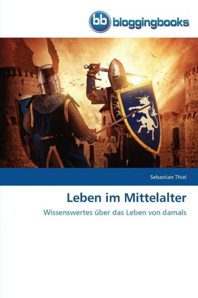 Leben im Mittelalter