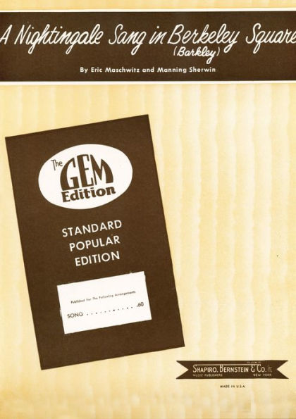 A Nightingale Sang In Berkeley Square: performed by Frank Sinatra, Rod Stewart, Nat King Cole and many other artists, Popular Standard, Single Songbook