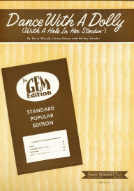 Title: Dance With A Dolly (With A Hole In Her Stockin'): as performed by Bill Haley and many other artists, Single Songbook, Author: Terry Shand