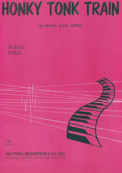 Honky Tonk Train (A Descriptive Piano Novelty): Boogiestandard, Single Songbook