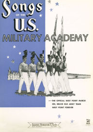 Title: The Official West Point March: Popular Standard; Single Songbook, Author: Philip Egner