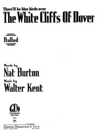 Title: The White Cliffs Of Dover: Popular Standard; Single Songbook, Author: Walter Kent