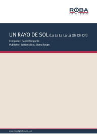 Title: Un Rayo De Sol (La La La La La Oh Oh Oh): Single Songbook, as performed by Los Diablos, Author: Daniel Vangarde