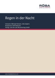 Title: Regen in der Nacht: Single Songbook; as performed by Michael Hansen, Udo Jürgens, Author: Ralf Petersen