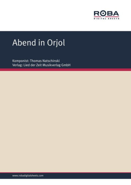 Abend in Orjol: Single Songbook; as performed by Jürgen Pippig & Studio Orchester Thomas Natschinski