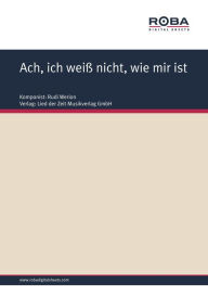 Title: Ach, ich weiß nicht, wie mir ist: Single Songbook, Author: Nils Werner