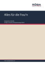 Alles für die Frau'n: Single Songbook