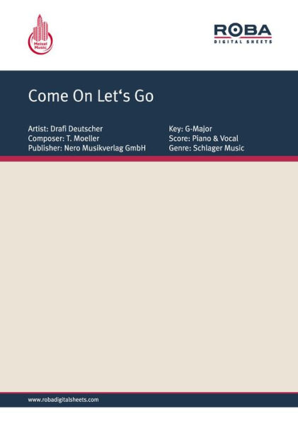 Come On Let's Go : as performed by Drafi Deutscher, Single Songbook