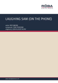 Title: LAUGHING SAM (ON THE PHONE): as performed by PATCHWORK, Single Songbook, Author: TONY PERDONE