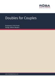 Title: Doubles for Couples : Single Songbook, Author: Erich Ferstl