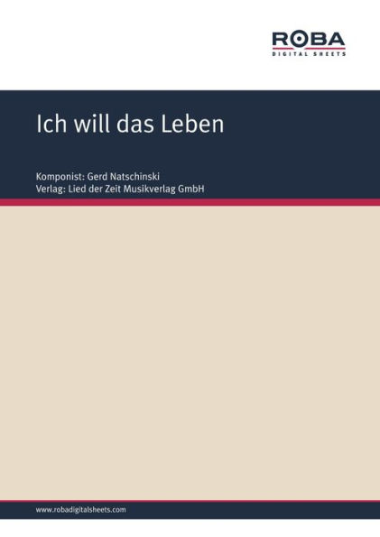 Ich will das Leben : aus dem Musical ,,Casanova