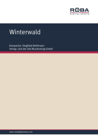 Title: Winterwald: Harzer Winterlied, Author: Siegfried Bethmann