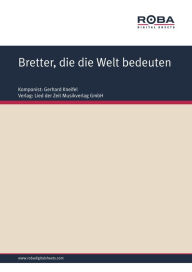 Title: Bretter, die die Welt bedeuten: Melodien aus dem Musical, Author: Jürgen Degenhardt