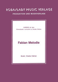 Title: Fabian Melodie, Author: Charles Kalman