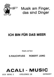 Title: Ich bin für das Meer, Author: S. Rauchfuss