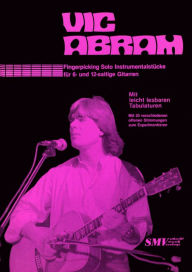 Title: Vic Abram - Instrumentalstücke für 6- und 12-saitige Gitarren, Author: Victor Abram-Corth