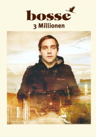 Title: 3 Millionen: Notenausgabe, Author: Axel Bosse