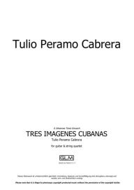 Title: Tres Imágenes Cubanas: sheet music, Author: Tulio Peramo Cabrera