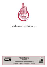 Title: Bescheiden, bescheiden ...: Single Songbook, Author: Max Kolpe