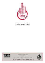 Title: Christinens Lied: Single Songbook, Author: Toni Impekoven