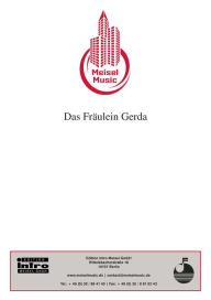 Title: Das Fräulein Gerda: Single Songbook, Author: Ewald Walter