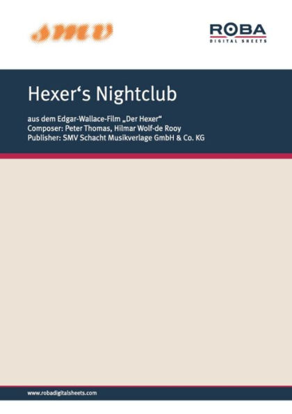 Hexer's Nightclub: Notenausgabe aus dem Edgar-Wallace-Film 