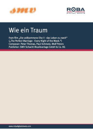 Title: Wie ein Traum: Notenausgabe aus dem Film 