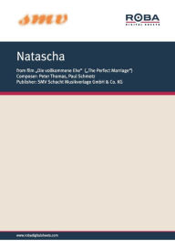 Title: Natascha: Notenausgabe aus dem Film 