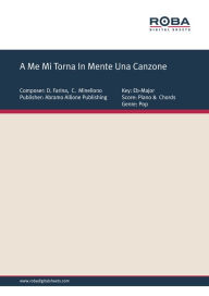 Title: A Me Mi Torna In Mente Una Canzone: Single Songbook, Author: D. Farina